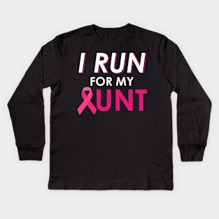 I Run For My Aunt Walk Breast Cancer Awareness Kids Long Sleeve T-Shirt